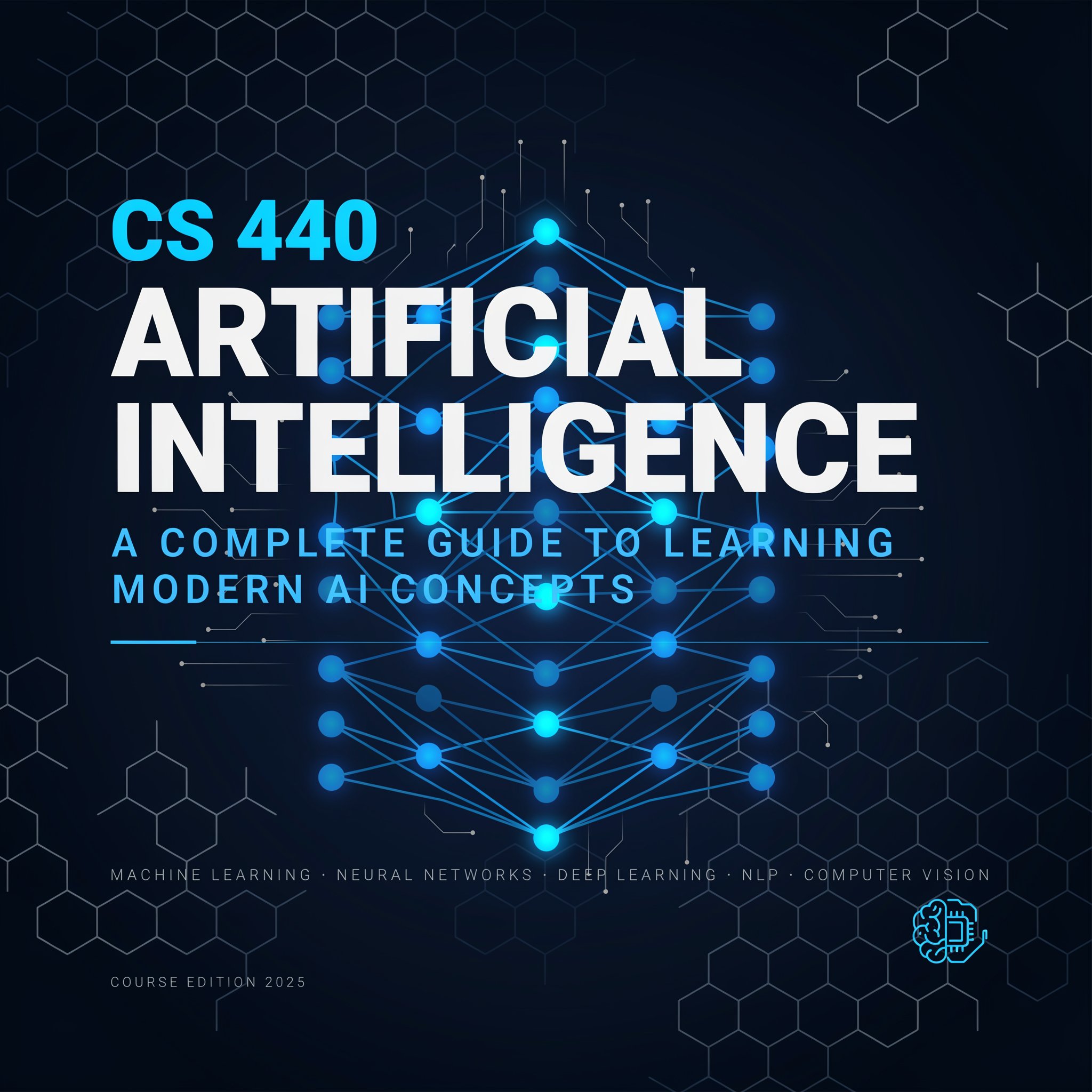 cs 440: artificial intelligence​